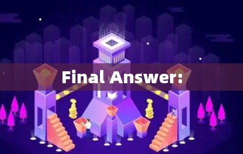 Final Answer: